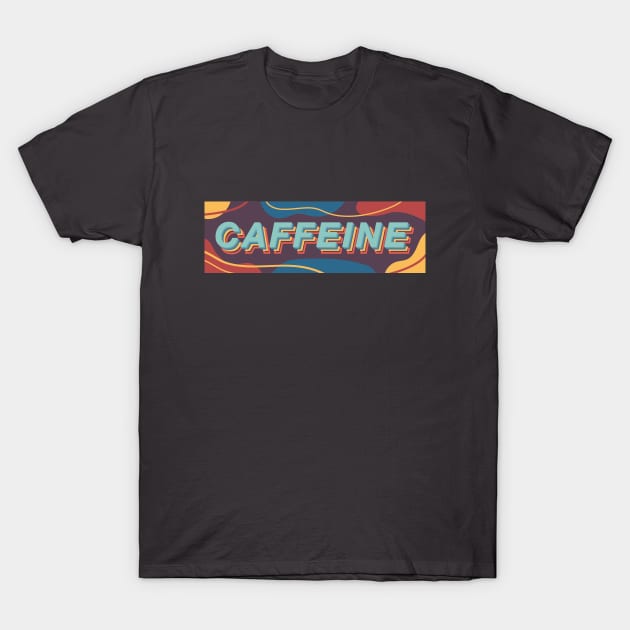 caffeine T-Shirt by monkeyinspace